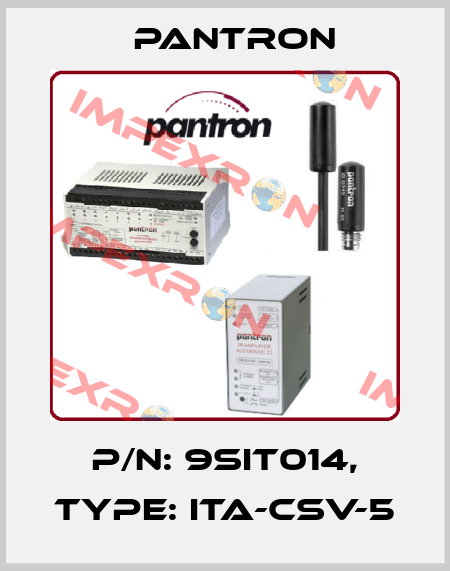 p/n: 9SIT014, Type: ITA-CSV-5 Pantron