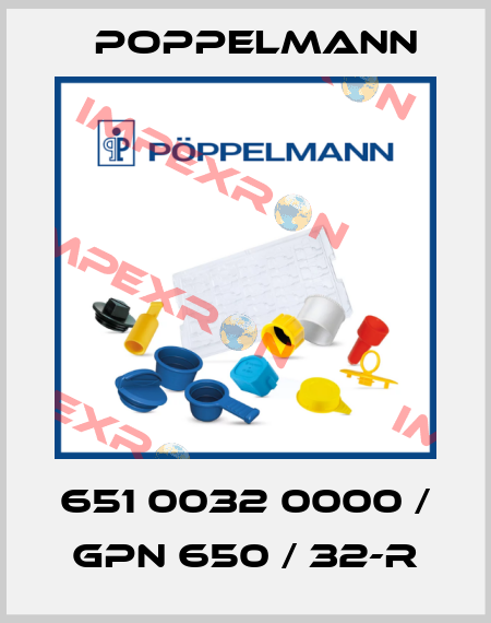 651 0032 0000 / GPN 650 / 32-R Poppelmann