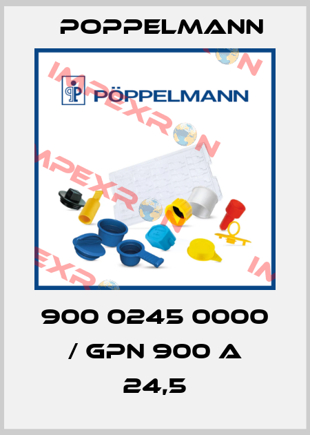 900 0245 0000 / GPN 900 A 24,5 Poppelmann