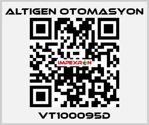 VT100095D Altıgen Otomasyon