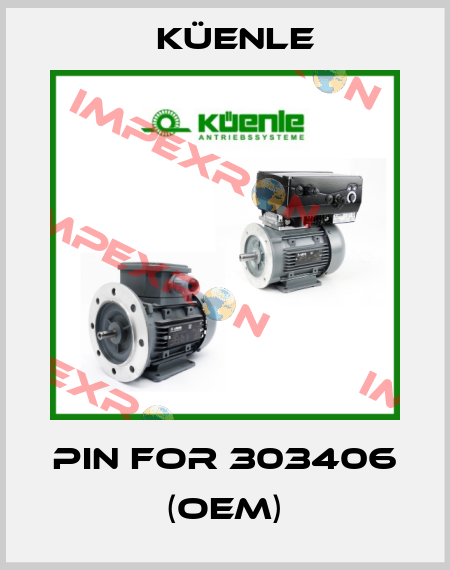 Pin for 303406 (OEM) Küenle