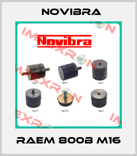 RAEM 800B M16 Novibra