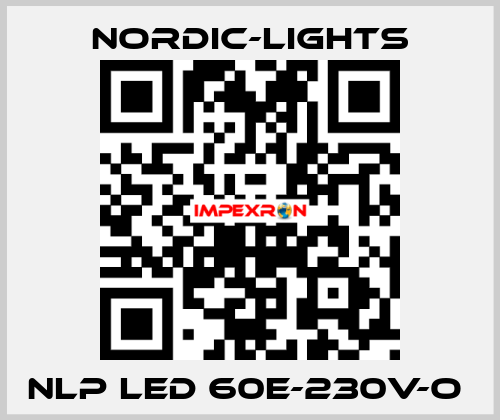 NLP LED 60E-230V-O  nordic-lights