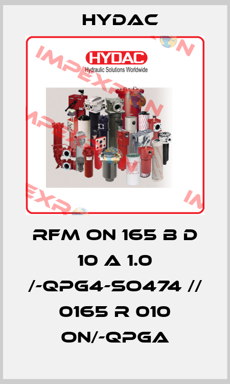 RFM ON 165 B D 10 A 1.0 /-QPG4-SO474 // 0165 R 010 ON/-QPGA Hydac