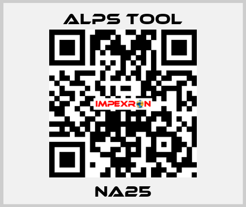 NA25 ALPS TOOL