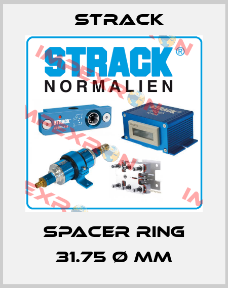SPACER RING 31.75 Ø mm Strack