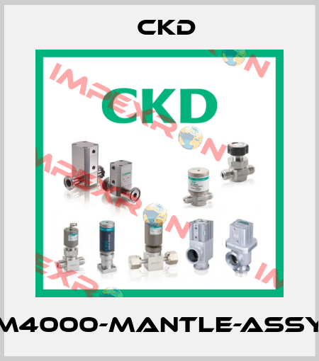 M4000-MANTLE-ASSY Ckd