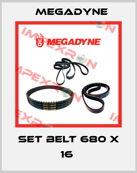 SET BELT 680 X 16  Megadyne