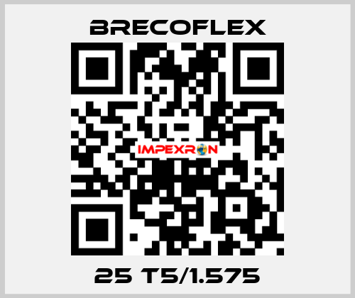 25 T5/1.575 Brecoflex