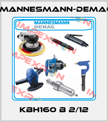 KBH160 B 2/12 Mannesmann-Demag