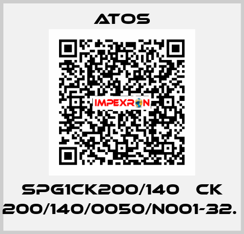 SPG1CK200/140   CK 200/140/0050/N001-32.  Atos