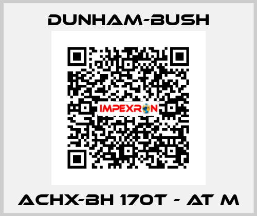 ACHX-BH 170T - AT M Dunham-Bush