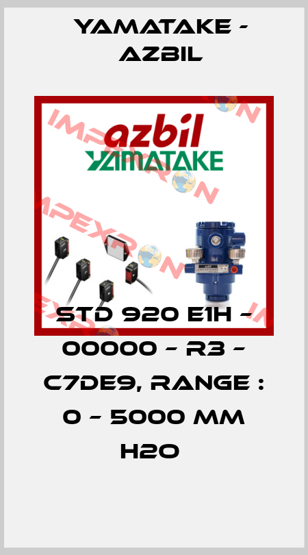 STD 920 E1H – 00000 – R3 – C7DE9, RANGE : 0 – 5000 MM H2O  Yamatake - Azbil