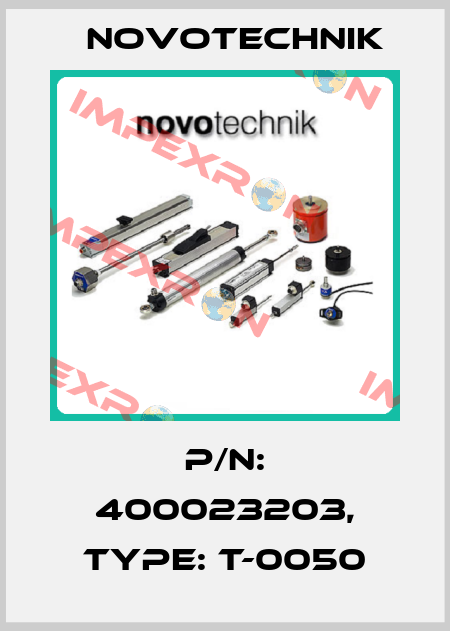 P/N: 400023203, Type: T-0050 Novotechnik