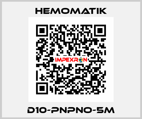 D10-PNPNO-5M Hemomatik