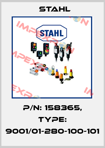P/N: 158365, Type: 9001/01-280-100-101 Stahl