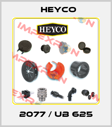 2077 / UB 625 Heyco