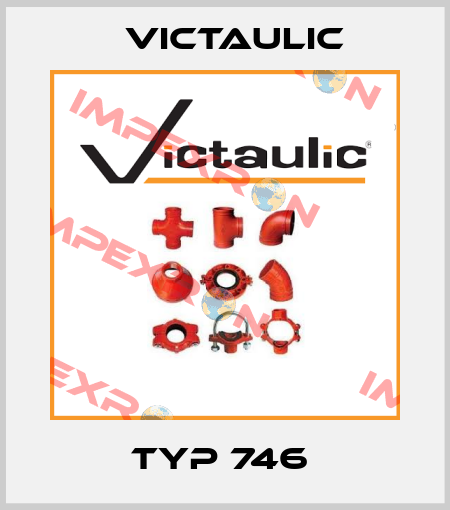 Typ 746  Victaulic