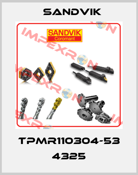 TPMR110304-53 4325 Sandvik