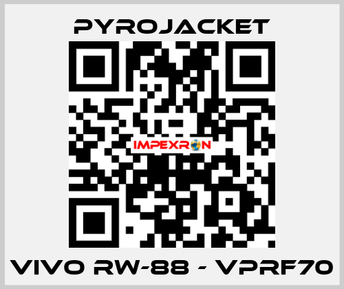 VIVO RW-88 - VPRF70 Pyrojacket