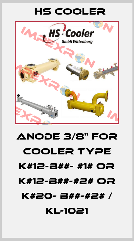 Anode 3/8" for cooler type K#12-B##- #1# or K#12-B##-#2# or K#20- B##-#2# / KL-1021 HS Cooler
