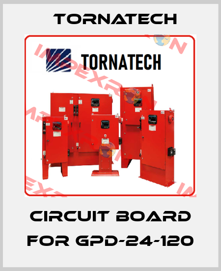circuit board for GPD-24-120 TornaTech