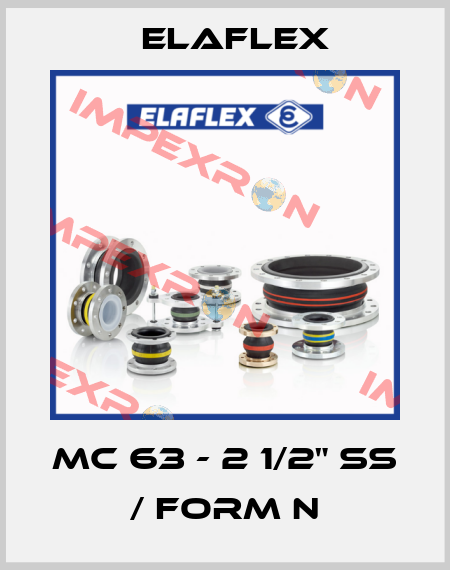 MC 63 - 2 1/2" SS / Form N Elaflex