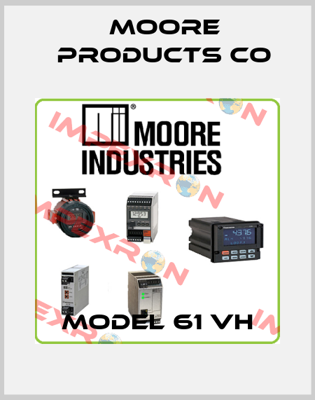 Model 61 VH Moore Products Co
