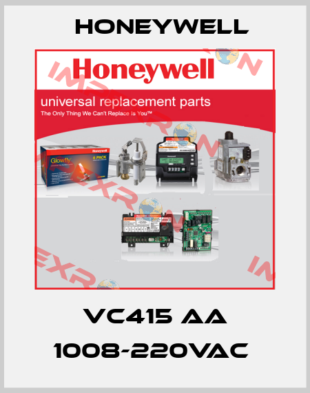 VC415 AA 1008-220VAC  Honeywell