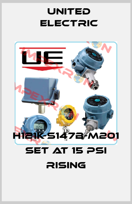 H121K-S147B-M201 set at 15 psi rising United Electric