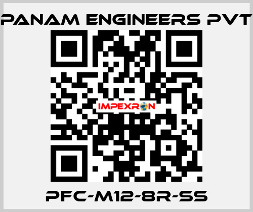 PFC-M12-8R-SS Panam Engineers Pvt