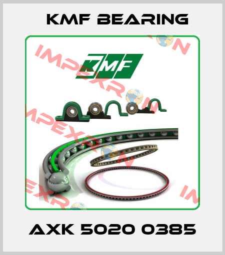 AXK 5020 0385 KMF Bearing