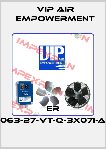 ER 063-27-VT-Q-3X07I-A VIP AIR EMPOWERMENT