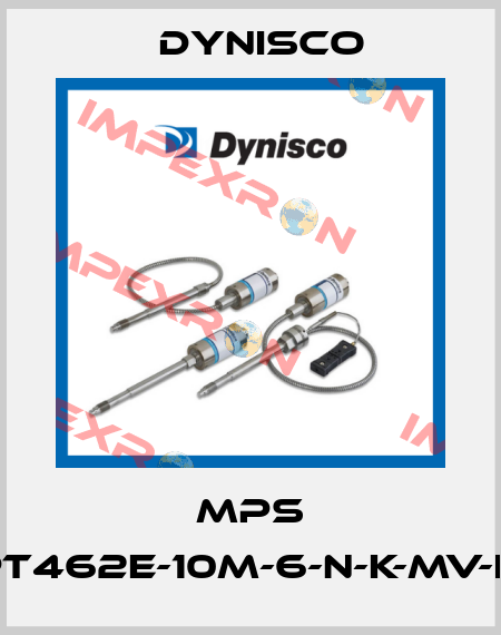 MPS PT462E-10M-6-N-K-MV-I7 Dynisco