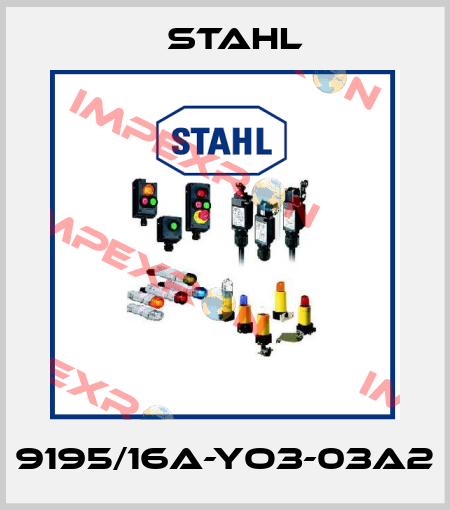 9195/16A-YO3-03A2 Stahl