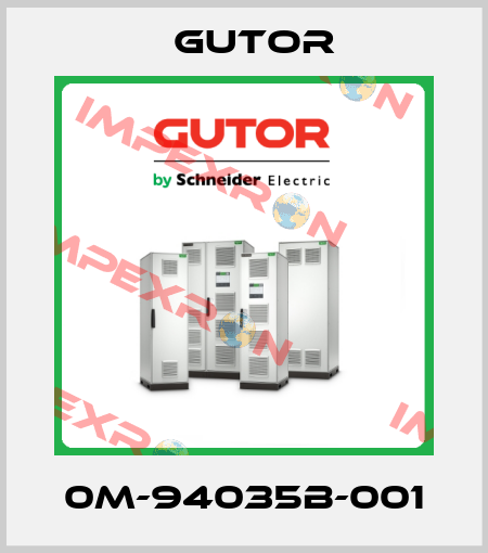 0M-94035B-001 Gutor