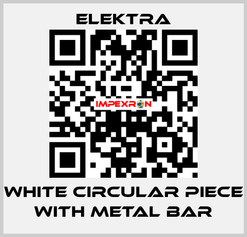 WHITE CIRCULAR PIECE WITH METAL BAR ELEKTRA