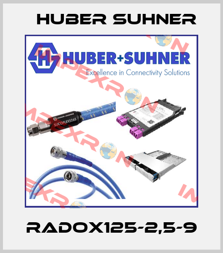 RADOX125-2,5-9 Huber Suhner