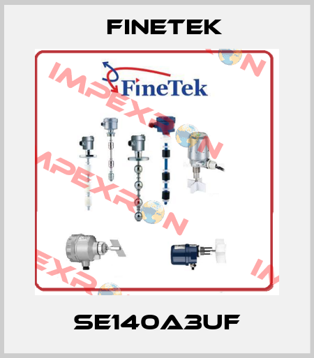 SE140A3UF Finetek