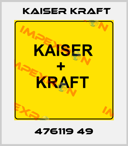 476119 49 Kaiser Kraft