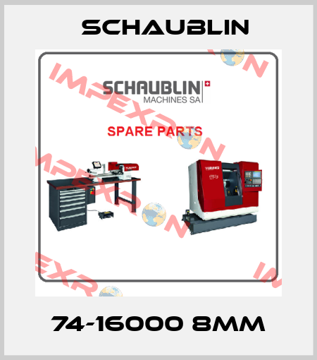 74-16000 8mm Schaublin