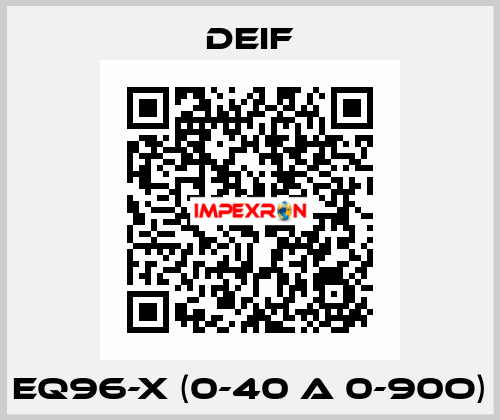 EQ96-x (0-40 A 0-90o) Deif