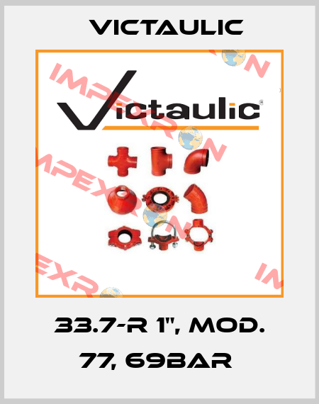 33.7-R 1", Mod. 77, 69bar  Victaulic