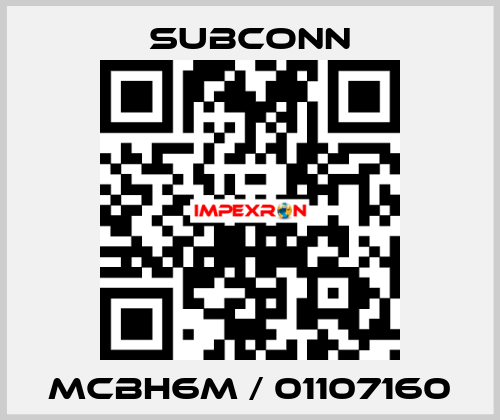 MCBH6M / 01107160 SubConn