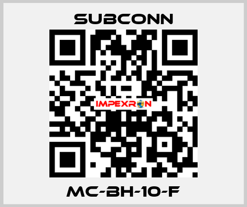 MC-BH-10-F SubConn