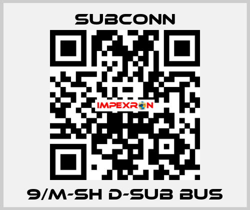 9/M-SH D-SUB BUS SubConn