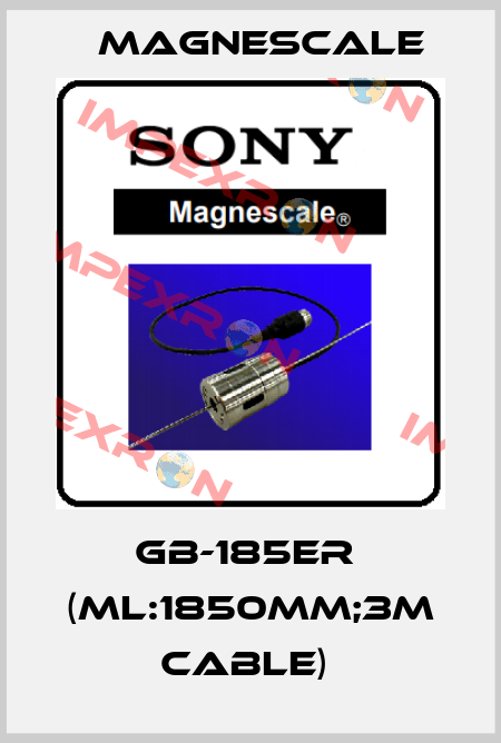GB-185ER  (ML:1850MM;3M CABLE)  Magnescale