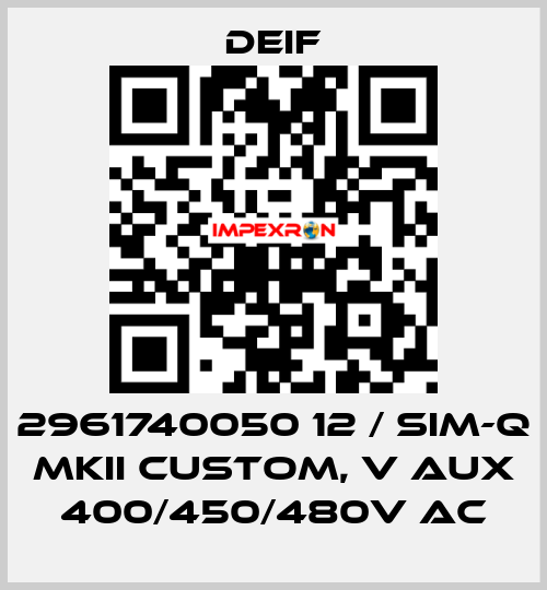 2961740050 12 / SIM-Q MKII CUSTOM, V aux 400/450/480V AC Deif