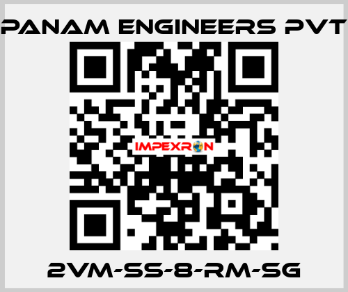 2VM-SS-8-RM-SG Panam Engineers Pvt