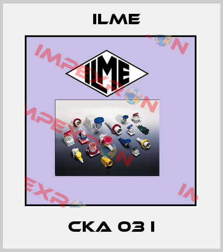 CKA 03 I Ilme